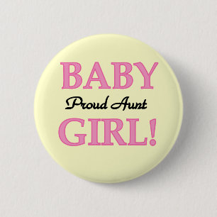 Proud Tante Baby Girl Tshirts und Geschenke Button