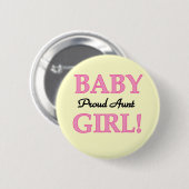 Proud Tante Baby Girl Tshirts und Geschenke Button (Vorne & Hinten)