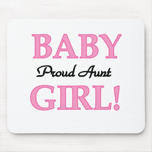 Proud Tante Baby Girl Tshirts und Geschenke Mousepad (Vorne)