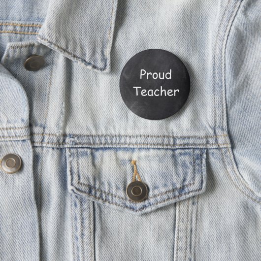 Proud Teacher Chalkboard Design Geschenk Idee Button (Beispiel)