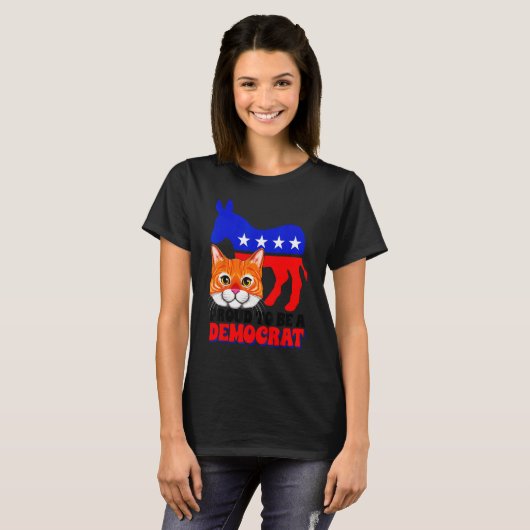 Proud To Be A Democrat Cat Politics USA American F T-Shirt (Vorne ganz)