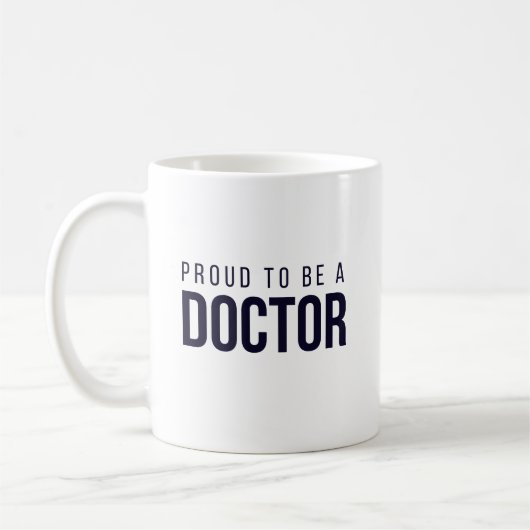 Proud to Be a Doctor  Kaffeetasse (Links)