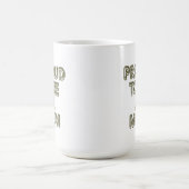 Proud To Be A Mom Mug Kaffeetasse (Mittel)