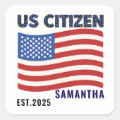 Proud to Be an American – Citizenship Day Quadratischer Aufkleber (Vorderseite)