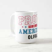Proud to Be an American –Patriotic Citizenship Day Kaffeetasse (Vorderseite Links)