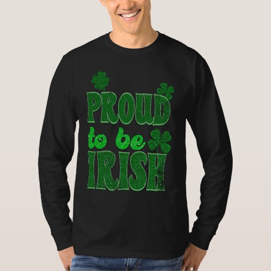 Proud To Be Irish T-Shirt (Vorderseite)