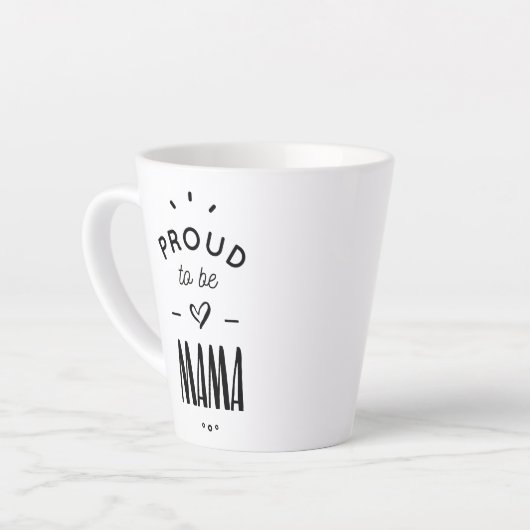 Proud to be mama milchtasse (Linke Ecke)