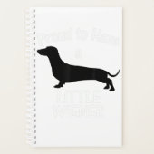 Proud To Have A Little Wiener Dog Dachshund Funny Planer (Vorderseite)