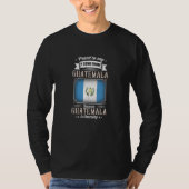 Proud to say I come from GUATEMALA T-Shirt (Vorderseite)