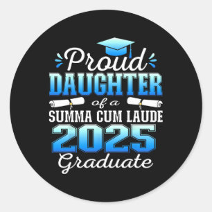 Proud-Tochter 2025 Summa Cum Laude Cl 2025 Gradua Runder Aufkleber