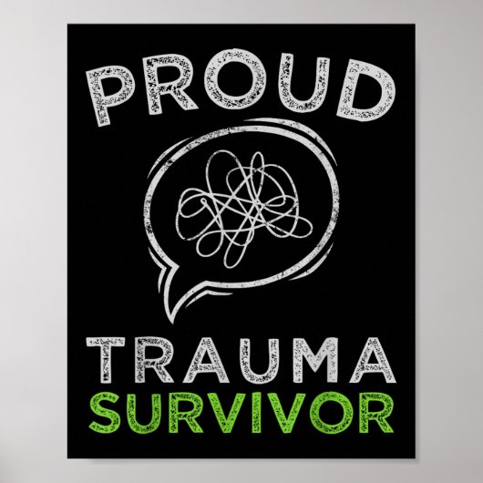 Proud Trauma Survivor Traumatherapie Psychische Ge Poster (Vorne)