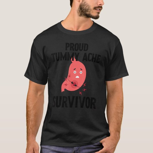 Proud Tummy ache survivor 2 T-Shirt (Vorderseite)