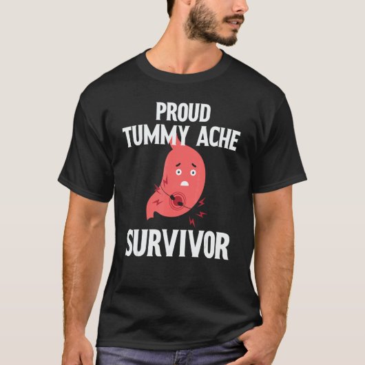 Proud Tummy ache survivor 4 T-Shirt (Vorderseite)