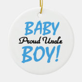 Proud Uncle Baby Boy Geschenke Keramik Ornament (Vorne)