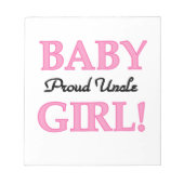 Proud Uncle Baby Girl Geschenke Notizblock (Vorderseite)