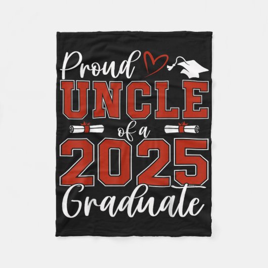 Proud Uncle Of A Cl Of 2025 Graduate Senior Gradua Fleecedecke (Vorderseite)