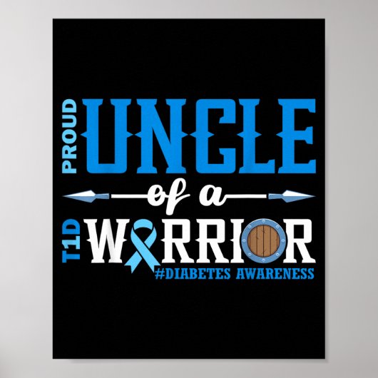 Proud Uncle Of A T1d Warrior Diabetes Awareness Ri Poster (Vorne)