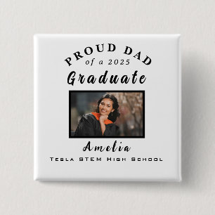 Proud Vater Abschluss 2025 Custom Foto Geschenk Button