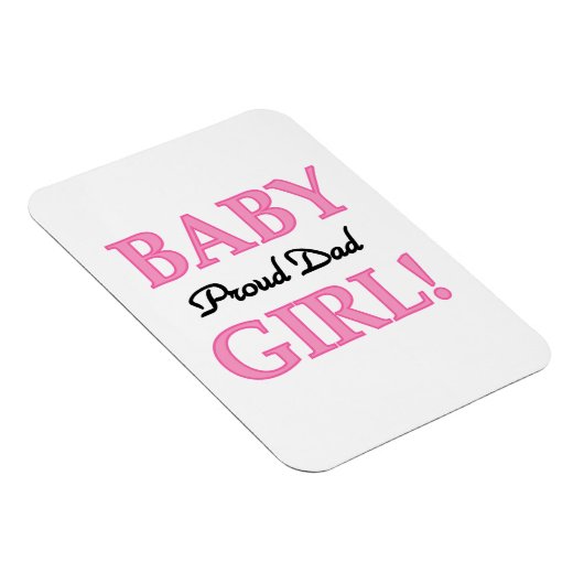 Proud Vater Baby Girl Geschenke Magnet (Rechte Seite)
