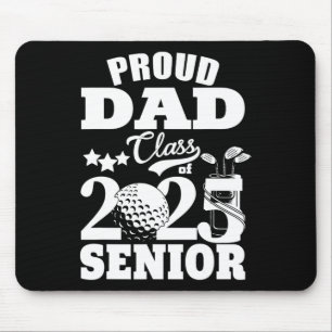 Proud Vater Cl of 2025 Abschluss Senior Golf Playe Mousepad