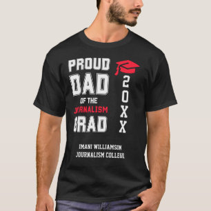 Proud Vater JOURNALISM Grad Vatertag Abschluss T-Shirt