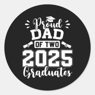 Proud-Vater von zwei 2025 Absolventen Senior-Vater Runder Aufkleber