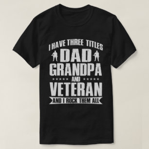 Proud Veteran, Vater und Opa I Rock sie alle T-Shirt