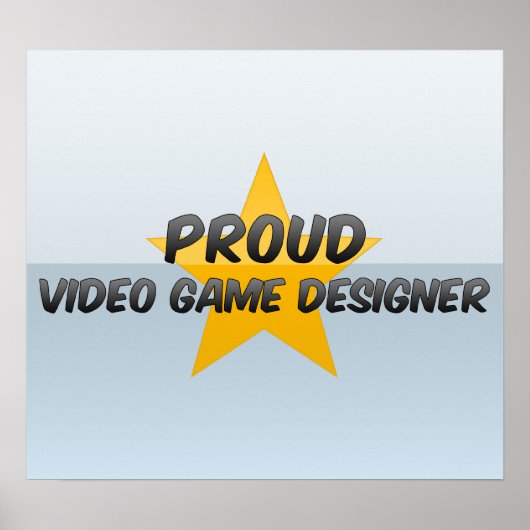 Proud Video Game Designer Poster (Vorne)