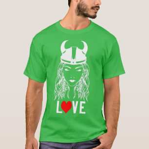 Proud Viking Frauen mit Helm und Liebe 1 T-Shirt