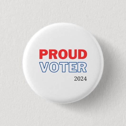 Proud Wähler 2024 Button (Vorderseite)
