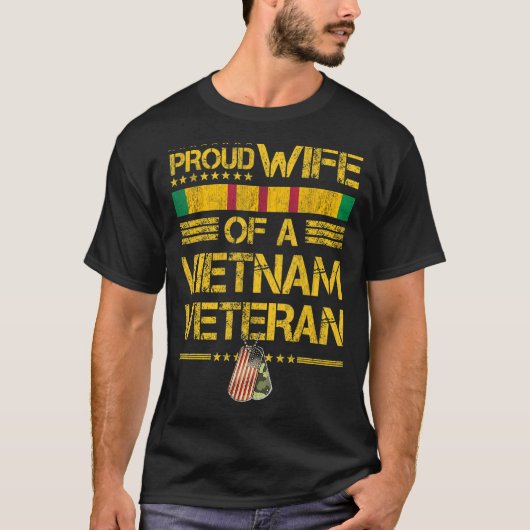 Proud Wife Of A Vietnam Veteran My Husband Is A He T-Shirt (Vorderseite)