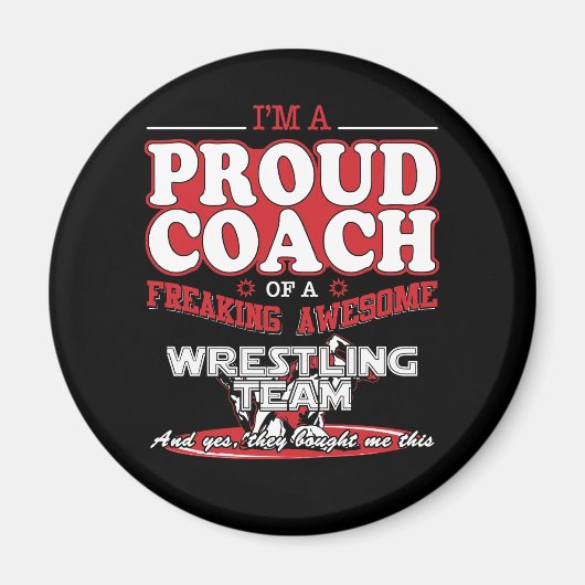 Proud Wrestling Coach Phantastisch Wrestling Team  Magnet (Vorne)