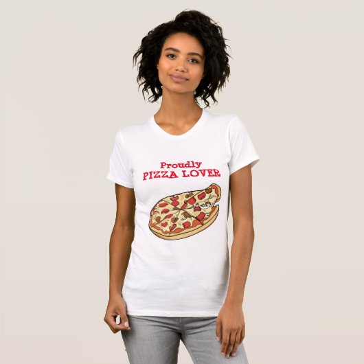 Proudly Pizza Lover T-Shirt (Vorne ganz)