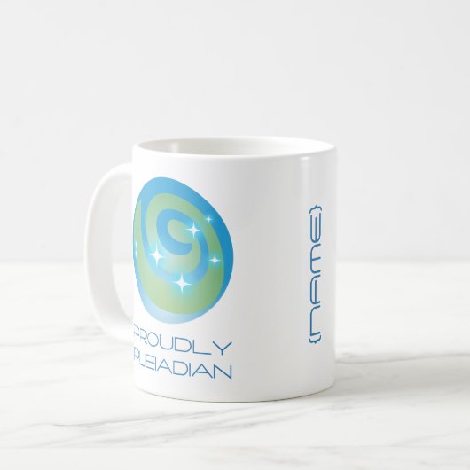 Proudly Pleiadian Tasse | Benutzerdefinierter Star (Vorderseite Links)