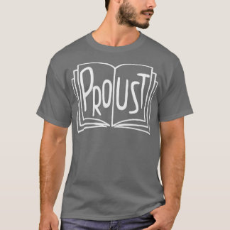Proust Book Marcel Proust T-Shirt