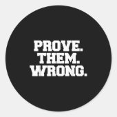Prove Them Wrong Athlete Srt Gym Motivation  Runder Aufkleber (Vorderseite)