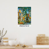 Provence, Frankreich Poster (Küche)