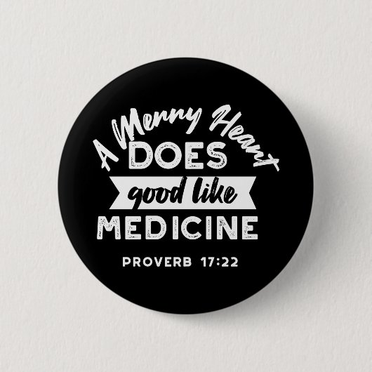 Proverb 17 Bibel Verse Zitat Alternate Design II Button (Vorderseite)