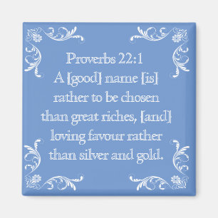 PROVERBEN 22,1 MAGNET* MAGNET