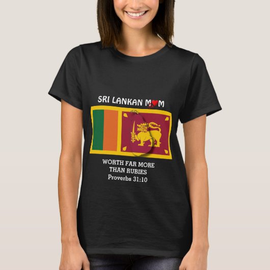 PROVERBEN 31 | Mehr als Rubien | SRI LANKAN MAMA T-Shirt (Vorderseite)