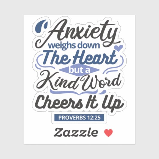 Proverbs 12:25 Bible Verse – Kind Word Art Aufkleber (Blatt)