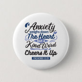 Proverbs 12:25 Bible Verse – Kind Word Art Button (Vorderseite)