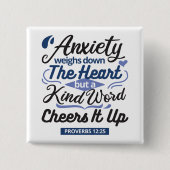 Proverbs 12:25 Bible Verse – Kind Word Art Button (Vorderseite)