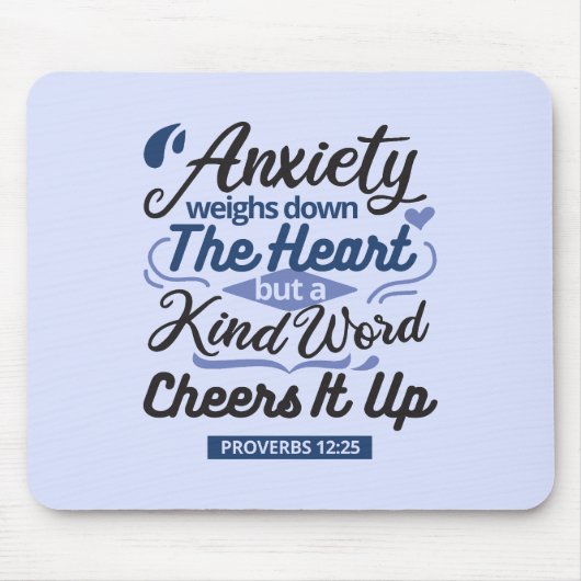 Proverbs 12:25 Bible Verse – Kind Word Art Mousepad (Vorne)