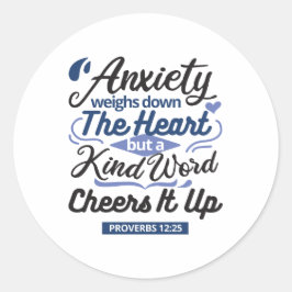 Proverbs 12:25 Bible Verse – Kind Word Art Runder Aufkleber