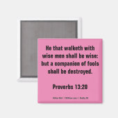 Proverbs 13:20 Bible Verse magnet (Vorderseite/Rückseite)