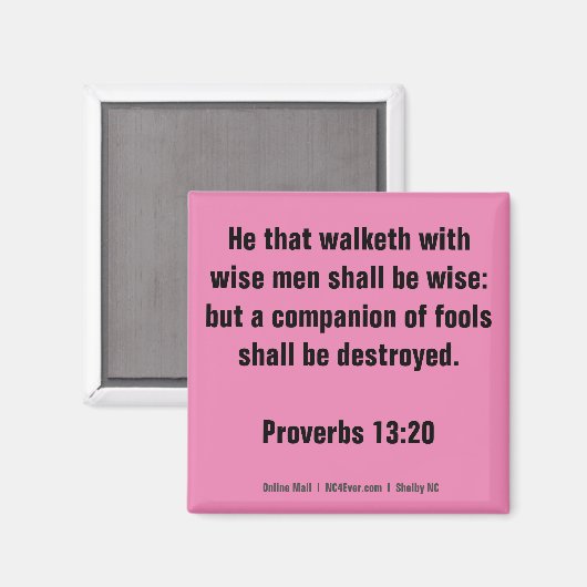 Proverbs 13:20 Bible Verse magnet (Vorderseite/Rückseite)