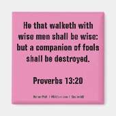 Proverbs 13:20 Bible Verse magnet (Vorne)