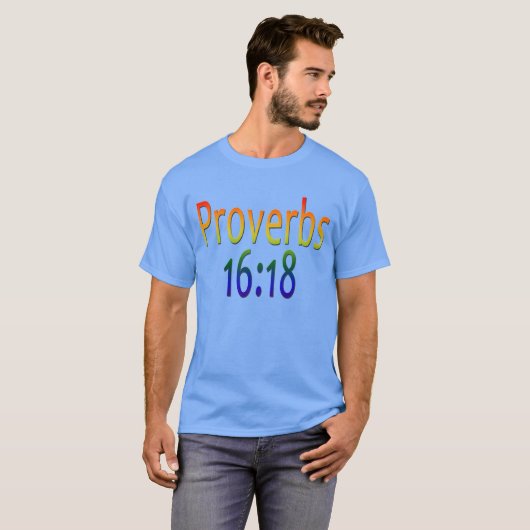 Proverbs 16:18 improved T-Shirt (Vorne ganz)
