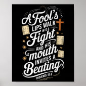 Proverbs 18 6 _ Bible Verse  Poster (Vorne)
